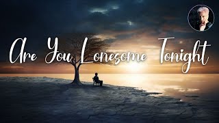 Are You Lonesome Tonight | Barry Manilow Karaoke