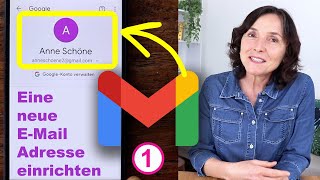 Eine Neue E-Mail Adresse Mit Gmail Einrichten. E-Mails Auf Dem Smartphone Teil 01