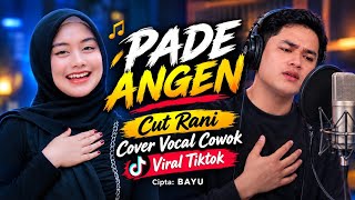 PADE ANGEN _ LAGU SASAK VIRAL 2026 CUT RANI AULIZA VOCAL COWOK
