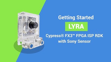 Getting Started with Lyra - Cypress® FX3™ FPGA ISP RDK with Sony Sensor | e-con Systems