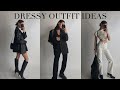 8 DRESSY OUTFITS FOR DATE NIGHT/NIGHTS OUT | Comfortable, Easy to Wear and Easy To Recreate Looks