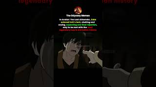 In Avatar "Zuko entered Iroh’s tent" shaking and crying, expecting rejection, but got an hug