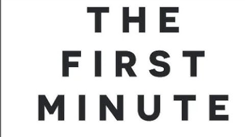 15 Lessons from "The First Minute: Start Conversations That Get Results" by Chris Fenning