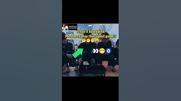 What if Blackpink members play Squid Game? #blackpink #rosé #jisoo #squidgame #shorts