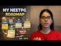 NEET PG 2026 Roadmap 📚: How to Plan Your day during Preparation | AIR-1904