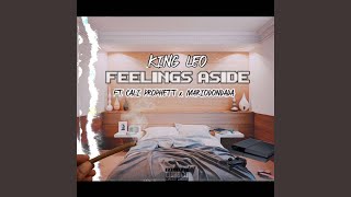 Feelings Aside (feat. Mariodondada & Cali Prophett) - Kingleo