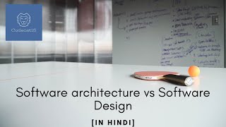 Architecture and Design pattern in software Hindi tutorial screenshot 5