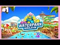 I OPENED MY OWN WATERPARK!! (EP 1)