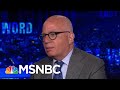 Michael Wolff: ‘President Donald Trump Is Willing To Destroy An Institution’ | The Last Word | MSNBC