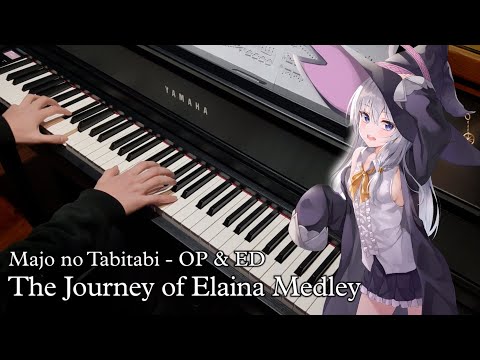 The Journey of Elaina OP ED Medley - Reina Ueda & ChouCho