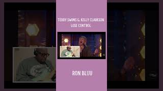 Teddy Swims & Kelly Clarkson - Lose Control