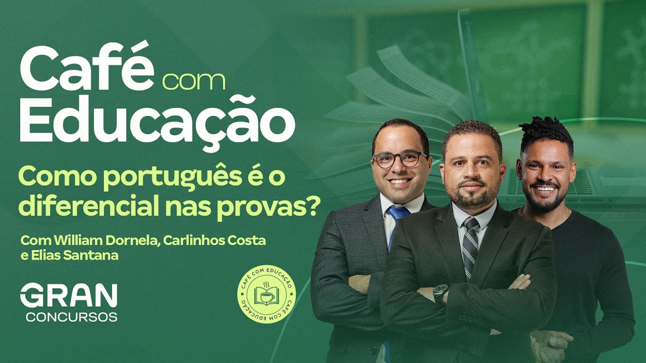 Café com Educação - Como português é o diferencial nas provas?