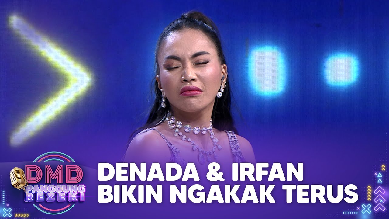 BIKIN NGAKAK! Denada Diledekin Irfan Hakim Terus | DMD PANGGUNG REZEKI