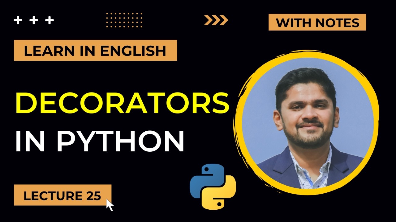 25. Python Decorators with examples | Advanced Python Tutorial | Amit ...