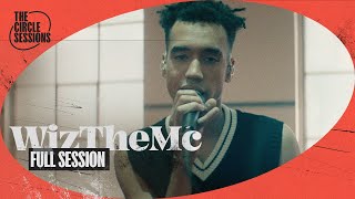 WizTheMc - Full Live Concert | The Circle° Sessions