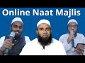 Naat program  online hamd aur naat program  qari ziyaullah azmi vesma  hafiz iqbal ahmed milli