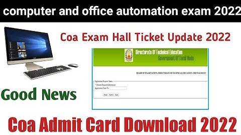 computer and office automation admit card download 2022