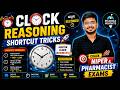 Clock Reasoning Tricks 🚀 | Most Important Questions for Pharmacist Exams | By Mr. Sachin