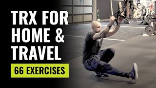 66 TRX Exercises For At Home And Travel Workouts