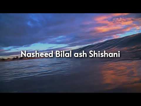 Nasheed Bilal Ash Shishani