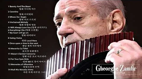 Best Songs of Gheorghe Zamfir  / Gheorghe Zamfir   Master Of The Pan Flute   2020