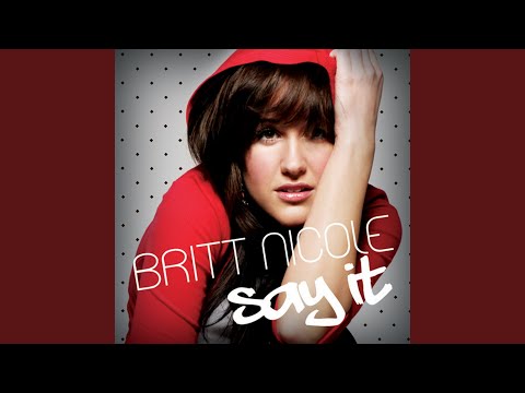 Britt Nicole - Don't Worry Now