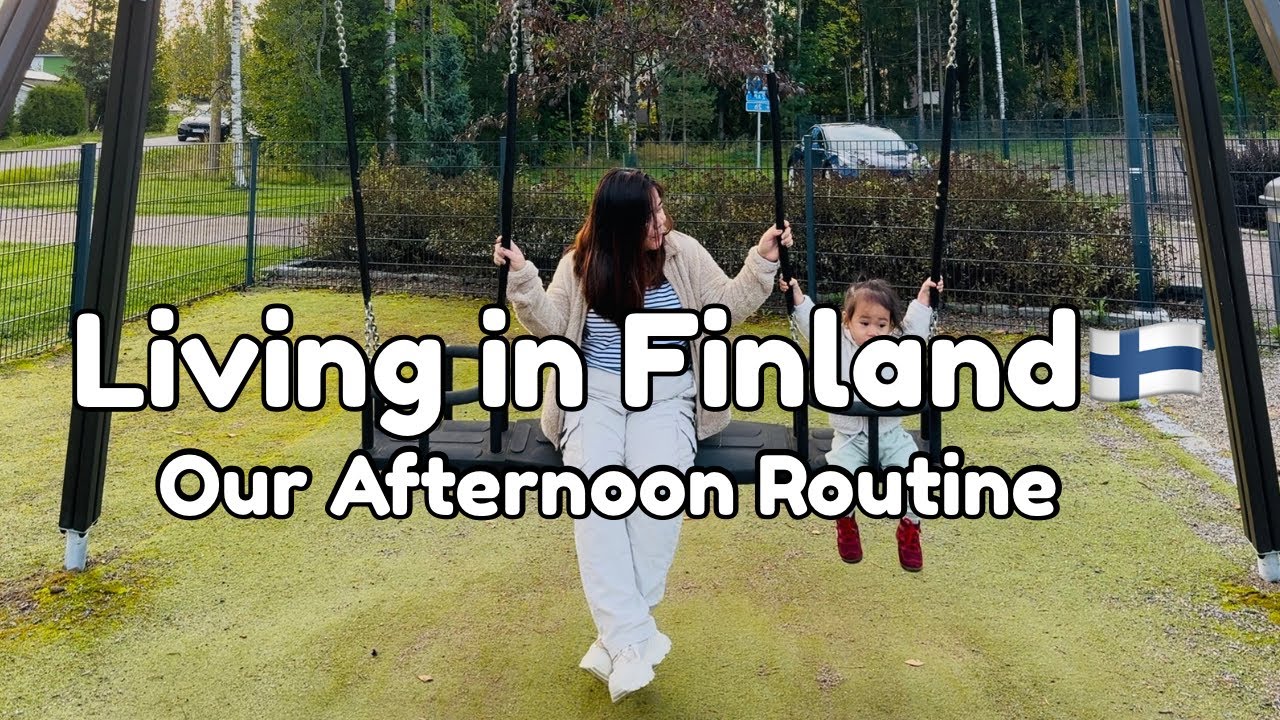 Our Afternoon Routine in Finland - Sofia&Family