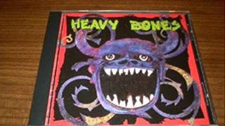 Heavy Bones    Anna    1992    La Us