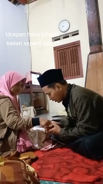 Tutorial sungkem hari raya idul Fitri
