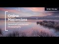 Online Masterclass | Seasonal Landscapes