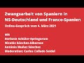 Zwangsarbeit von Spaniern in NS-Deutschland und Franco-Spanien (Online-Gespräch)