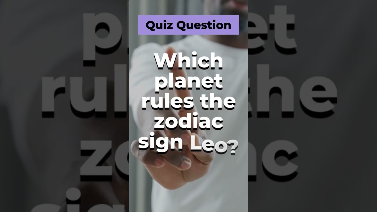 Feeling that Leo energy? 🌞 Dive into the cosmos and see if you know your stuff!