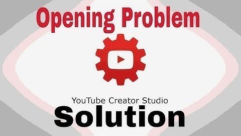 [Problem Solved] YouTube Creator Studio App Not opening on Android