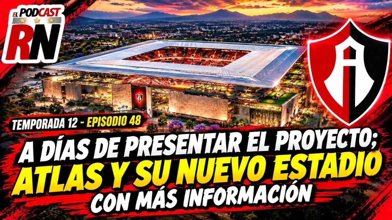 ¡CONFIRMADO!🏟️⚽ ¡MÁS DETALLES sobre el NUEVO ESTADIO del ATLAS🔴⚫🤩! EL PODCAST DEL ROJINEGRO