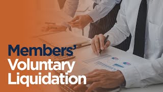 Members' Voluntary Liquidation