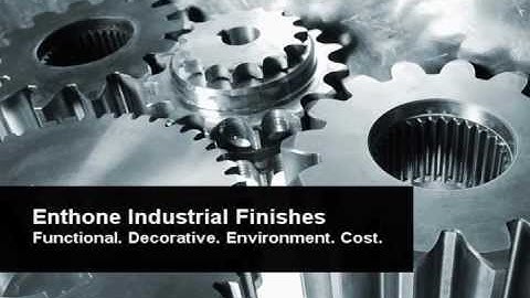 ENTHONE INDUSTRIAL FINISHES
