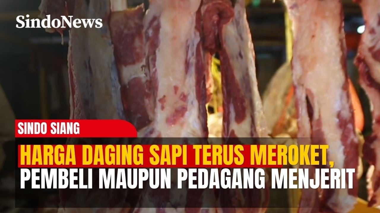 Harga Daging Sapi Terus Meroket, Pembeli Maupun Pedagang Menjerit | Sindo Siang | 27/02