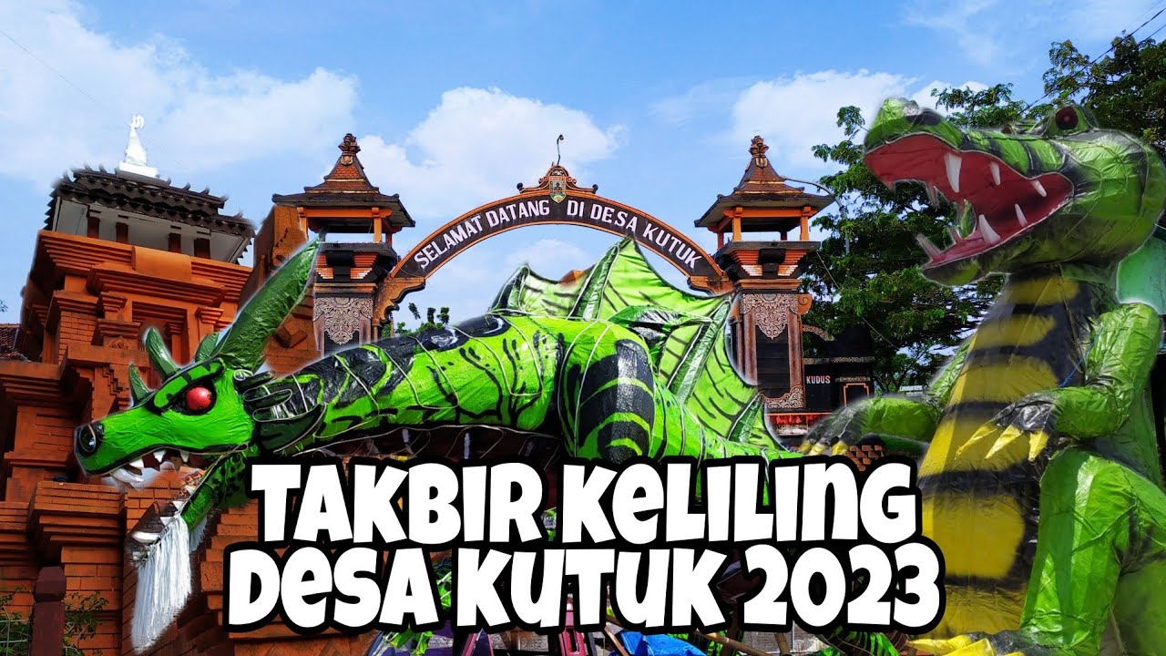 Keseruan Takbir Keliling Termahal - Takbir Keliling Desa Kutuk 2023 #takbiran #lebaran #idulfitri