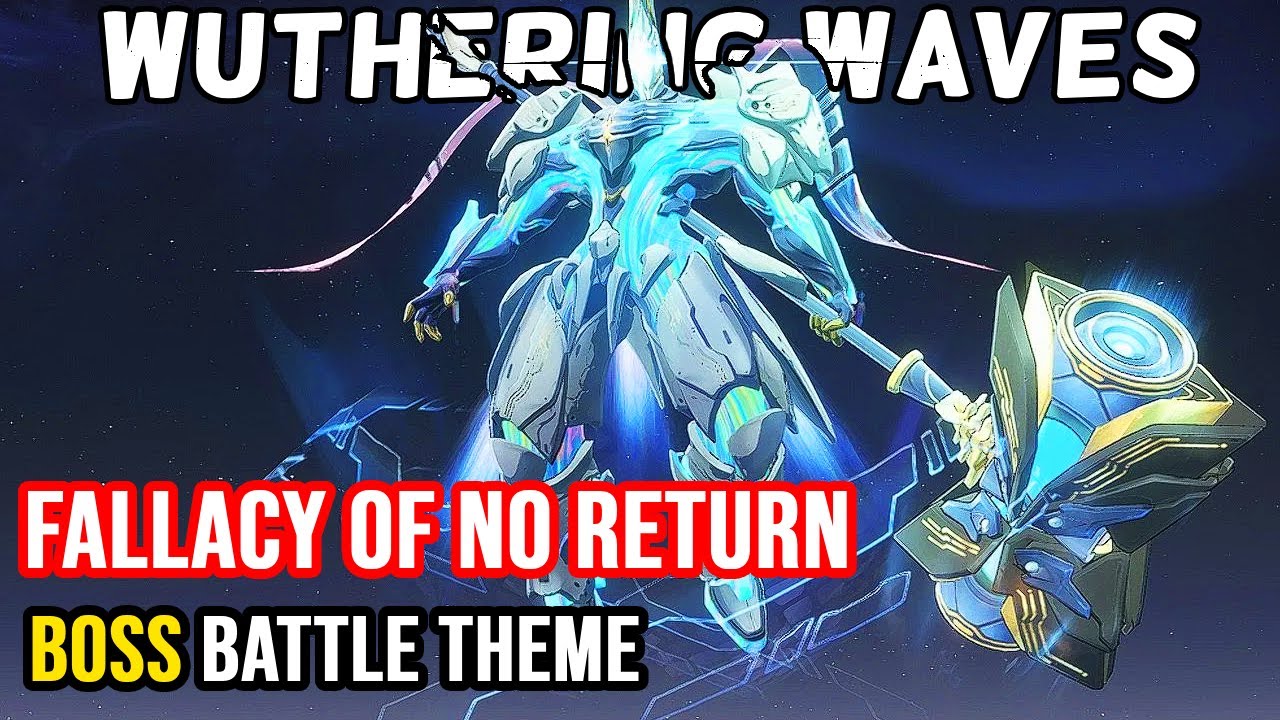 Wuthering Waves (OST) - Fallacy of No Return Boss Fight Soundtrack
