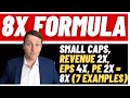 FORMULA: How To Find Small Cap Stocks To Buy That Will 8x