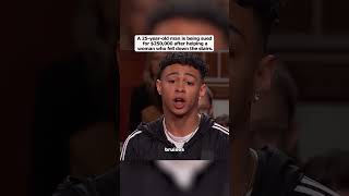 A 25-year-old man is being sued for $250,000 after helping a woman who fell down the stairs.#shorts