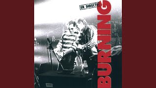 Burning: En Directo (1991).