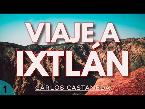 Viaje a Ixtlán — Carlos Castaneda