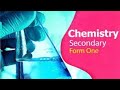 CHEMISTRY | Form One | Chapter 1 | Lesson 4| What study Chemistry?| Ustad Abdi Yusuf