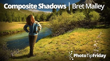 Photo Tip Friday: Bret Malley "Composite Shadows"