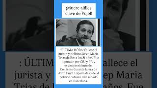 Play video: Muere alfiles clave de Pujol!