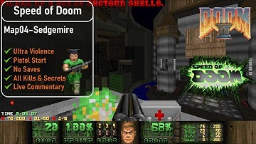 Speed of Doom Map04 - Sedgemire [Doom 2, UV, Pistol, 100%]
