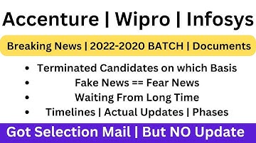 Accenture | Wipro | Infosys | Got Selection Mail No Update? | Termination | When Joining Onboarding?