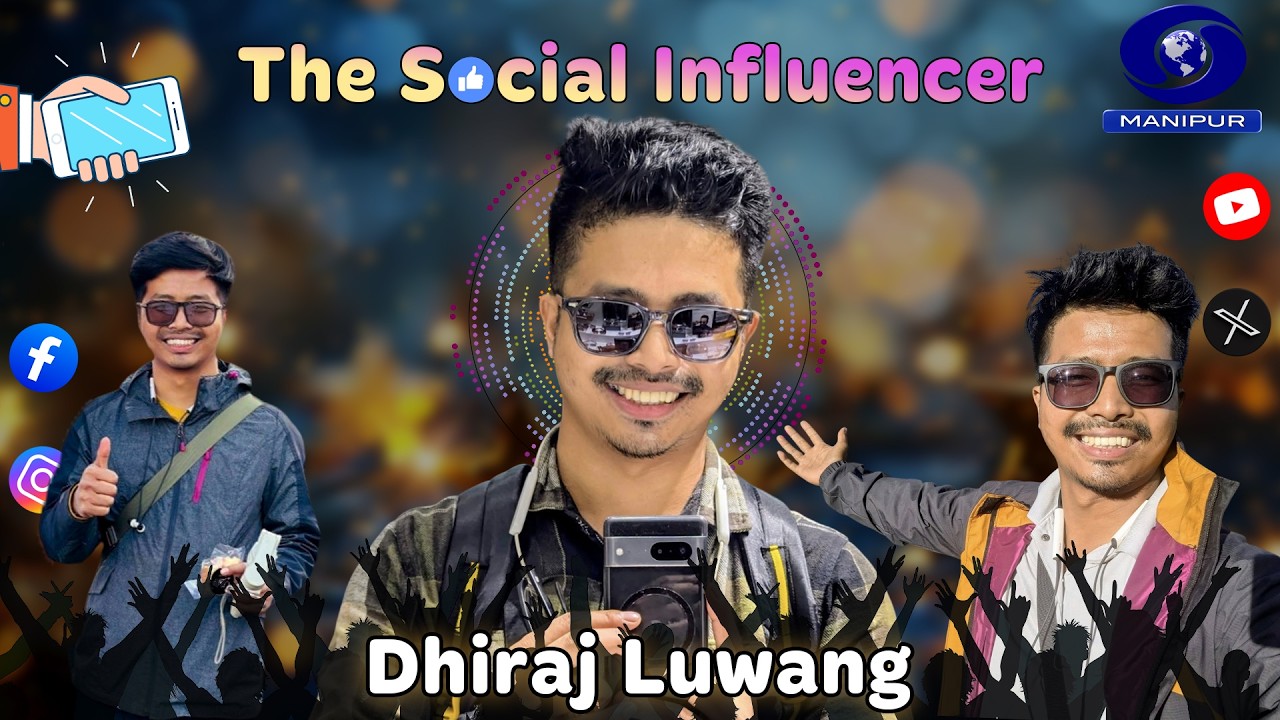 The Social Influencer | Dhiraj Luwang