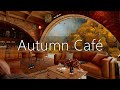 Уютная осенняя кофейня с мягкой джазовой фортепианной музыкой для отдыха, учебы, работы #6